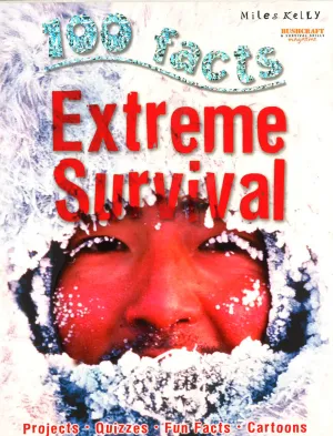 100 Facts Extreme Survival